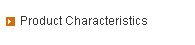 Product Characteristics